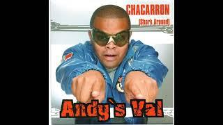 Andy's Val ft. Comandó Tiburón, Dj Said - Chacarron (Audio) • LatinMolGroup