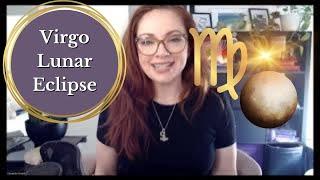 Virgo Lunar Eclipse - Clarification and Levelling Up