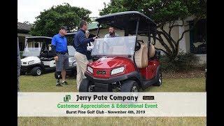 Jerry Pate Company Customer Appreciation & Educational Event 11-04-2019