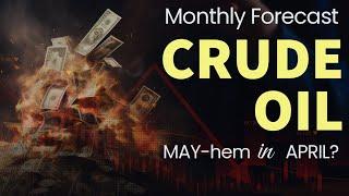 Shocking Crash in Crude Oil Price, Drop More below 60$? Crude Oil Forecast Next Week 7-11 Apr | WTI