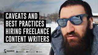 Caveats And Best Practices Hiring Freelance Content Writers