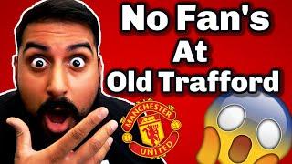 No Fans Allowed at Old Trafford | DevTV