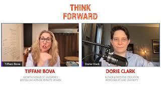 THINK FORWARD The Long Game How to Be a Long-Term Thinker in a Short Term World with Dorie Clark 02