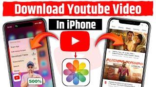 YouTube Video Download In iPhone | How To Download Youtube Video In iPhone | Youtube Video Save iOS