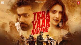 Tera Yaar Rakane - Official Music Video | Shree Brar | Gurlez Akhtar | Punjabi Song