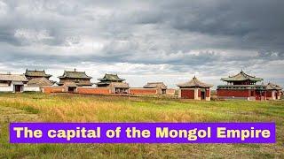 The Lost World Capital of the 13th Century: Mongol Empire's capital Karakorum | Mongolian history