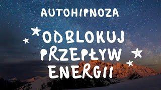 Odblokuj Przepływ Energii w Twoich Ośrodkach Mocy. Mateusz Bajerski.