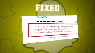 Snapchat Account Temporarily Disabled - How To Recover Temporarily Disabled Snapchat Account