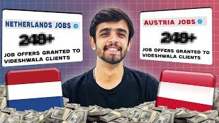 WE GOT 100+ JOB OFFER LETTERS IN 2 MONTHS FOR AUSTRIA & NETHERLANDS IN 2025 | HERE'S HOW | NEW OFFER