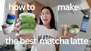 how to make the best matcha latte! 