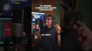 15 TEKNIK KARAKTER VOICEOVER