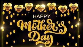 Happy Mother's Day whatsapp status| Mothers Day 2021 | Happy mothers day status|Mothers day status