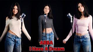 I Have A Dream - ABBA (by Beatrice Florea)