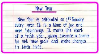 Essay on New Year In English | New Year Essay | Paragraph On New Year | Essay On Happy New Year