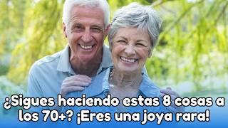 Si tienes entre 65 y 80 años y aún haces estas 8 cosas, ¡eres una joya rara!