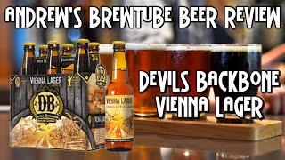 Devils Backbone Vienna Lager - Andrew's BrewTube Beer Review #22