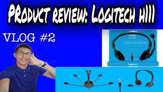 PRODUCT REVIEW: LOGITECH H111 