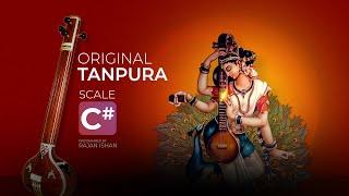 Original Tanpura C sharp | C# | Best For Vocal Practice, Meditation & Yoga