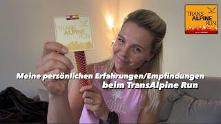 Joyce berichtet von Ihren persönlichen Eindrücken beim TransAlpine Run 2024