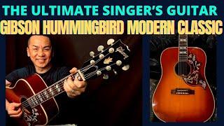 2023- GIBSON HUMMINGBIRD MODERN CLASSIC GUITAR REVIEW IN SINGAPORE