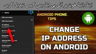 How to Change IP Address on Android | Change IP Address