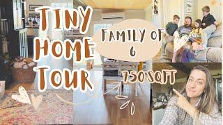 Tiny House Tour! (Family of 6 in 750 sqft)