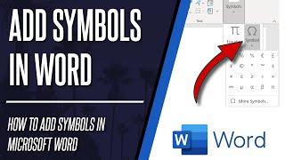 How to add Symbols into a Microsoft Word Document