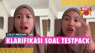 Klarifikasi Lolly Soal Testpack Garis Dua: Nggak Selalu Karena Hamil Lah, Gila!