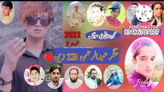 Kohistani new song 2022  abdulrehman zb kohistni music KOHISTAN LOVERS