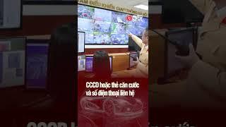 Tài xế cần làm gì khi bị "phạt nguội" oan?