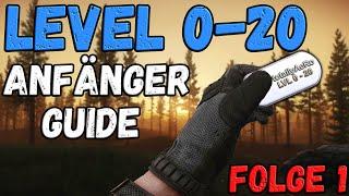 Level 0 - 20 FOLGE 1 - ESCAPE FROM TARKOV Anfänger Guide 2021