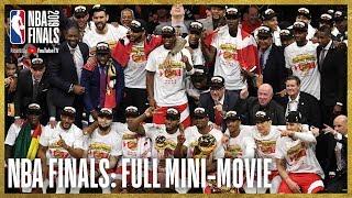 2019 NBA Finals FULL Mini-Movie | Raptors Defeat Warriors In 6 Games