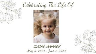 LIVE- Claire Zubarev Celebration Of Life Service