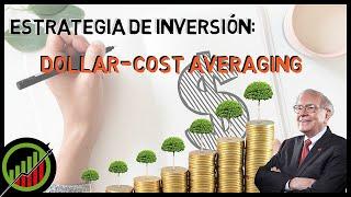 Estrategia de inversión: Dollar-Cost Averaging