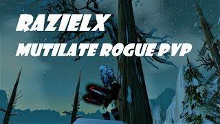 Warmane PVP TBC | Razielx | Mutilate Rogue