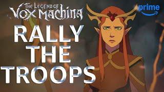 Vox Machina Gathers and Army | The Legend of Vox Machina | Prime Video