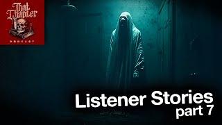 Listener Stories Pt.7, Electric Spookaloo | That Chapter Podcast