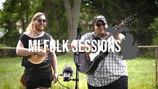 "I Like it Like That" - Pine & Fire | MI Folk Sessions