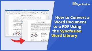 How to Convert a Word Document to a PDF Using the Syncfusion Word Library