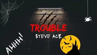 Steve AcE - Trouble (Visualizer)