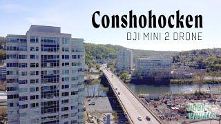 Conshohocken Pennsylvania DRONE Footage | 2021 | 2.7K HD