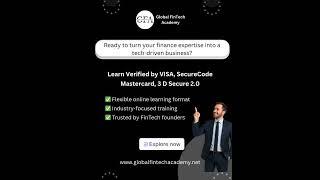 Start Your Fintech Journey: Learn the Skills That Matter. Learn FinTech with Global FinTech Academy.