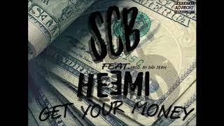 Steelcity Boyz  - Get Your Money ft. HEEMI (Prod. by Big Jerm)