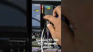 Siemens S7-300 PLC hardware defect Error .#siemens #automation #plc