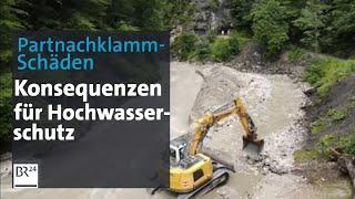 Partnachklamm-Schäden: Konsequenzen für Hochwasserschutz | Abendschau | BR24