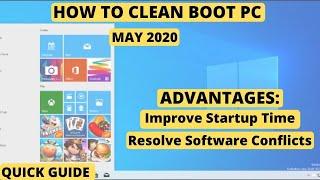 Clean Boot Windows 10 PC | MAY 2020 | Fix Software / Game Crash | Reduce Startup Time