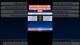 Lịch thi đấu và trực tiếp V.League 2023/24 hôm nay trên VTV #shorts