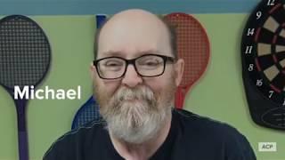 Patient Outcomes by ACP - Michael's story