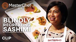 How To Blindly Replicate Sashimi | MasterChef USA | MasterChef World