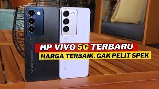 7 HP TERBAIK VIVO 5G KELUARAN TERBARU 2024